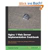 Nginx 1 Web Server Implementation Cookbook