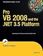 Pro VB 2008 and the .NET 3.5 Platform (Expert's Voice)