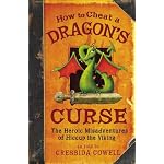 How to Cheat a Dragon's Curse (The Heroic Misadventures of Hiccup the Viking) book cover