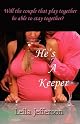 He's A Keeper