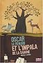 Oscar le renard et l'impala de la savane