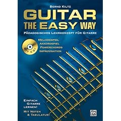 Guitar The Easy Way: P�dagogisches Lehrkonzept f�r Gitarre