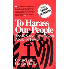 Harass Our People the Irs & Government