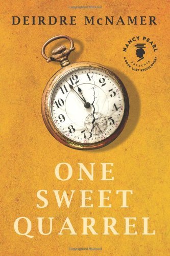 One Sweet Quarrel (Nancy Pearl's Book Lust Rediscoveries)