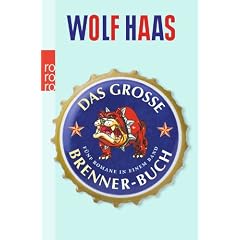 Das gro�e Brenner-Buch: F�nf Romane in einem Band. Auferstehung der Toten. Der Knochenmann. Komm, s��er Tod. Silentium! Wie die Tiere