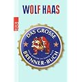 Das gro�e Brenner-Buch: F�nf Romane in einem Band. Auferstehung der Toten. Der Knochenmann. Komm, s��er Tod. Silentium! Wie die Tiere
