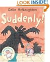 Suddenly!