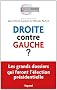 Droite contre gauche