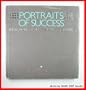 Portraits of Success: Impressions of Silicon Valley Pioneers