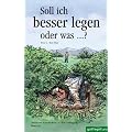 Am�sante Geschichten zu den Golfregeln 03. Soll ich besser legen oder was �?