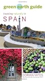 Green Earth Guide: Traveling Naturally in Spain