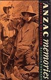 Anzac memories : living with the legend
