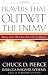 Prayers That Outwit the Enemy: Making God's Word Your First Line of Defense
