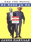 .and the Horse He Rode in on: The People V. Kenneth Starr