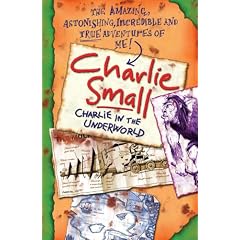 Charlie Small: Charlie and the Underworld