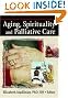 Aging Spirituality and...