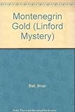 Montenegrin gold