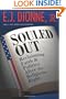 Souled Out: Reclaiming Faith and Politics after the Religious Right
