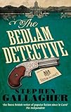 The Bedlam detective