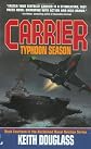 Carrier 14: Typhoon Season