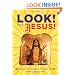 Look! It's Jesus!: Amazing Holy Visions in Everyday Life
