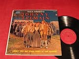 Johnny Tremain; Liberty Tree and other songs of our Soldiers; 1957 Disneyland LP
