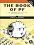 The Book of PF: A No-nonsense Guide to the Openbsd Firewall