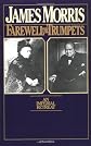 Farewell the Trumpets : An Imperial Retreat