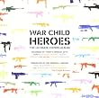 War Child: Heroes