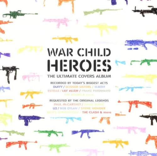 Lily Allen - War Child - Heroes Vol.1 - Zortam Music