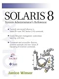  : Solaris 8 : System Administrator's Reference