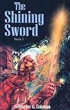  : The Shining Sword