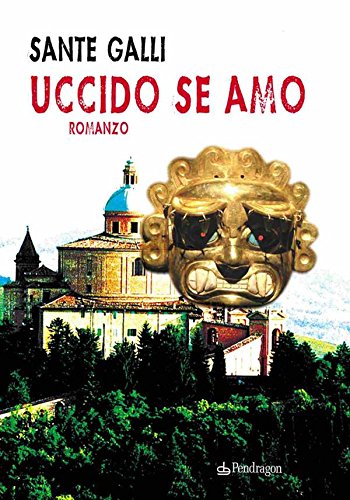 Uccido se amo (I vortici) (Italian Edition)