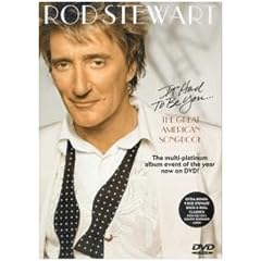 Rod Stewart - It Had To Be You � (The Great American Songbook)