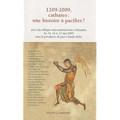 1209-2009, cathares : une histoire � pacifier ?