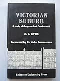Victorian suburb : a study of the growth of Camberwell