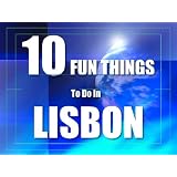 TEN FUN THINGS TO DO IN LISBON
