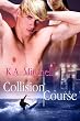 Collision Course