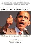 The Obama Movement: Why Barack Obama Speaks to America's Youth