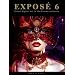 EXPOSE 6: The Finest Digital Art in the Known Universe
