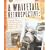 A Whitetail Retrospective: Vintage Photos and Memorabilia from the Boone and Crockett Club Archives