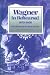 Wagner in Rehearsal 1875-1876: The Diaries of Richard Fricke (Franz Liszt Studies Series)