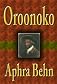 Oroonoko