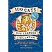 100 Cats Who Changed Civilization: History's Most Influential Felines
