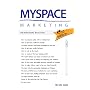 MySpace Marketing: The Promotional Revolution 2nd Edition
