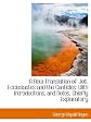 A New Translation of Job, Ecclesiastes and the Canticles: With Introductions, and Notes, Chiefly Exp