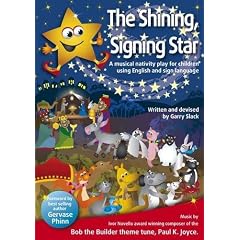 The Shining, Signing Star: A Musical Nativity Play for Children Using English and Sign Language