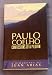 Paulo Coelho: Confessions of a...