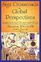 Sign Crossroads in Global Perspective: Semioethics and Responsibility