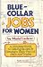 Blue-collar Jobs for Women